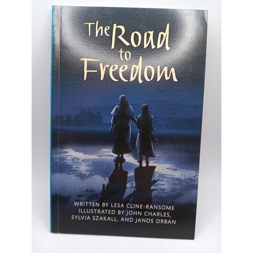 THE ROAD TO FREEDOM (PAPERBACK) COPYRIGHT 2016 Paperback